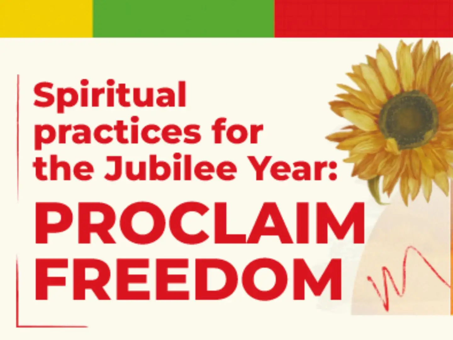 Proclaiming freedom as a spiritual practice
